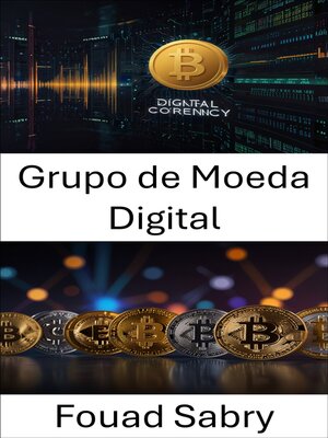 cover image of Grupo de Moeda Digital